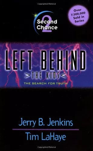 Left Behind - The Kids (Second Chance),Tim F. LaHaye, Jerry B. Jenkins
