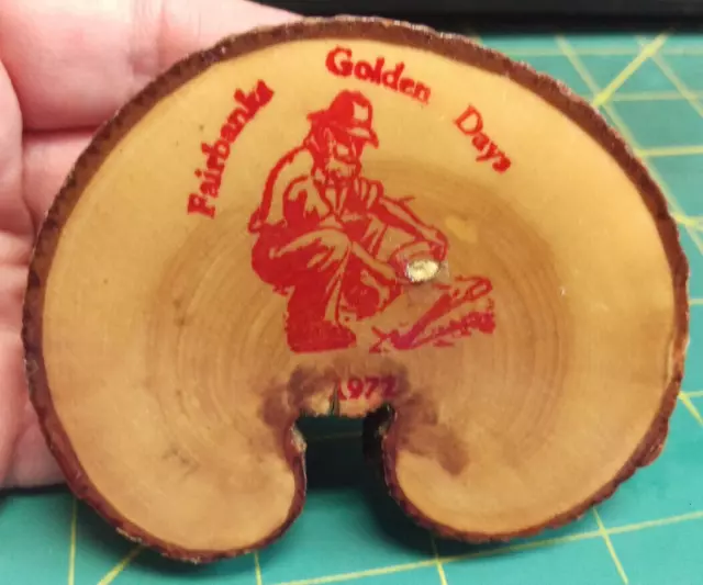 RARE 1972 Golden Days Pin on slice of wood Prospector mining gold  wood Pinback