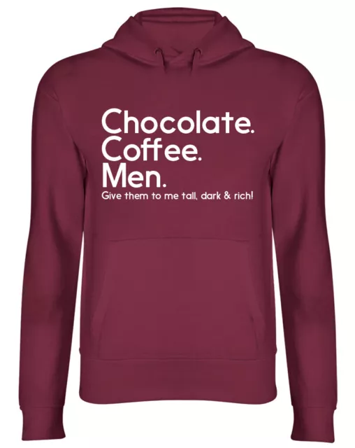 Coffee Chocolate Men - Tall Dark and Rich Mens Womens Ladies Unisex Hoodie