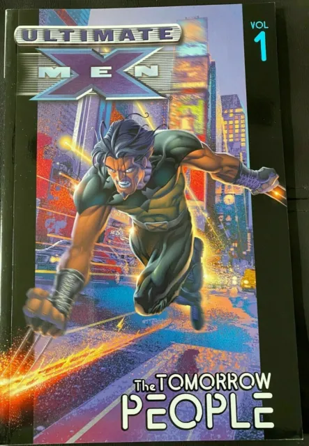 Ultimate X-Men: The Tomorrow People  Vol 1 ~ Marvel Tpb