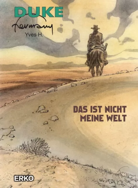 Duke 7: Das ist nicht meine Welt/Erko/Hermann/Yves H/Western/NEU/Comic/Neuware