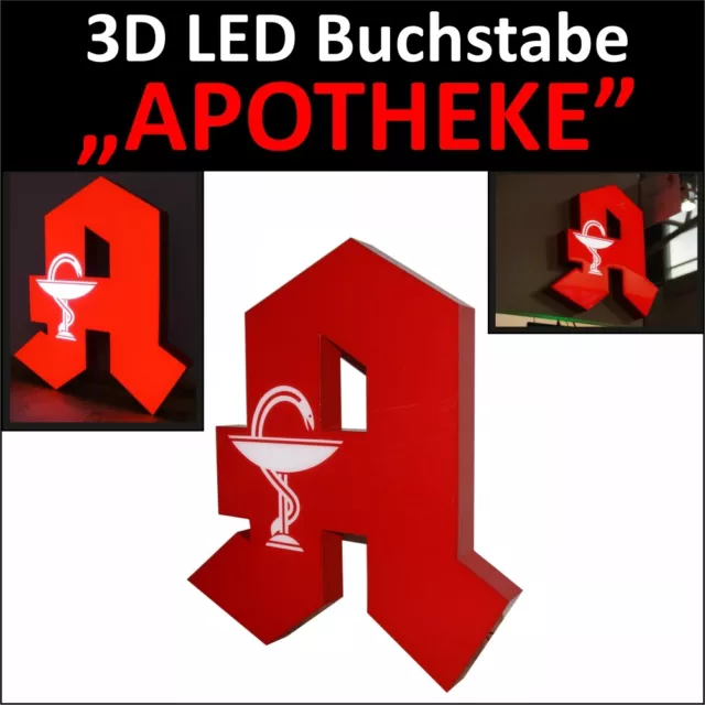 LED 3D Buchstabe A;  Apotheke Schild 60cm hoch, 1-Seitig