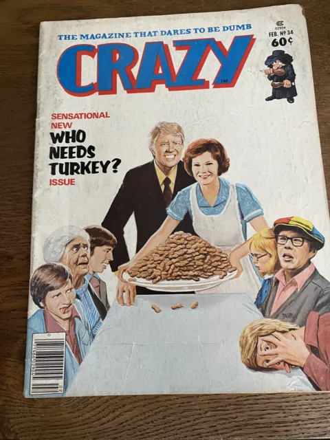 Crazy Magazine  Feb No.34 Who Needs Turkeys? February 1978