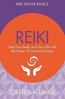 Reiki: Heal Your Body and Your Life with the Power of Univ... | Livre | état bon