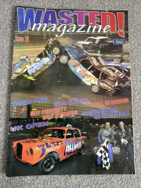 Banger Racing Magazine - Wasted! Issue 26 Spedeworth World Final 2004, Uk Open