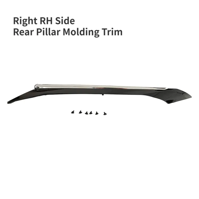 Right RH Side Rear Pillar Molding Trim For 2016-2021 2017 2018 19 NISSAN MAXIMA