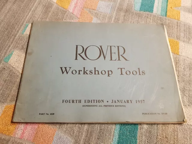 Original Land Rover Series I Rover P4 60 75 90 105 Workshop Tools Catalogue 1957