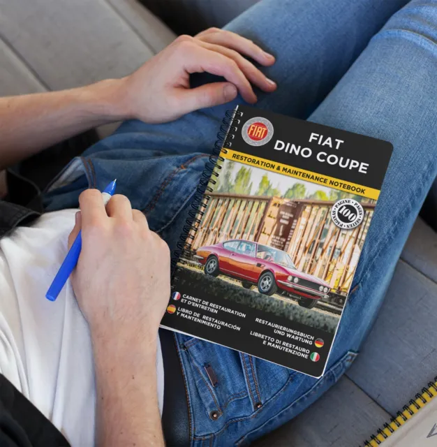 Fiat Dino Coupé : Carnet de Restauration et d'Entretien - Port Offert 2