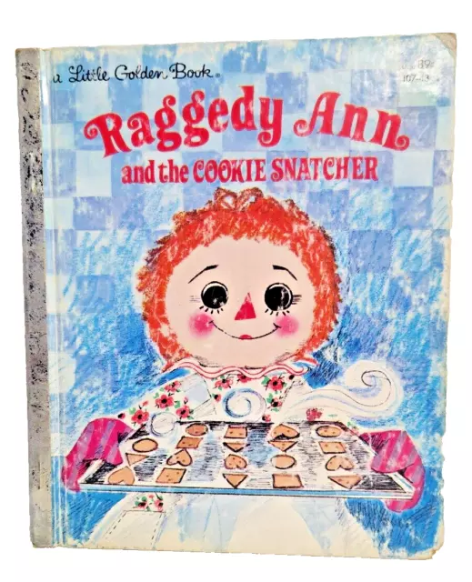 1982 Raggedy Ann and the Cookie Snatcher Little Golden Book 12th Printing