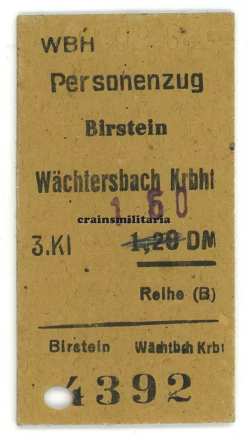 Orig. WBH Fahrschein Fahrkarte Vogelsberger Südbahn Birstein Wächtersbach 1962