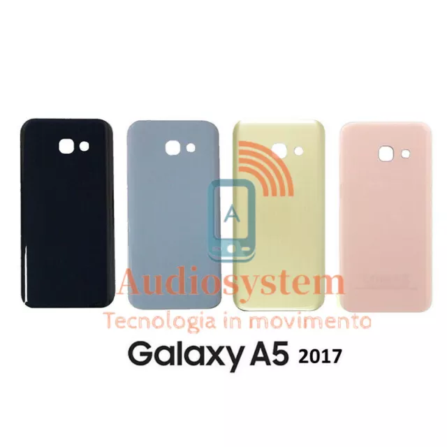 COVER BATTERIA SCOCCA+COLLA per SAMSUNG GALAXY A5 2017 SM-A520F VETRO POSTERIORE