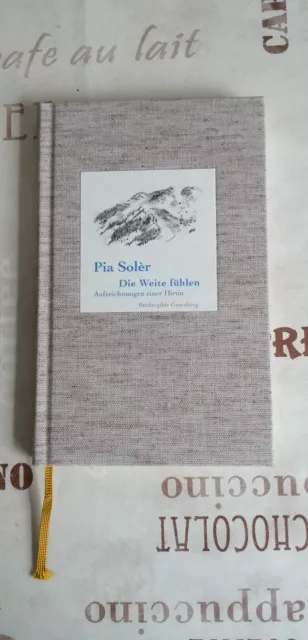 Pia Soler, Die Weite fühlen,-Aufzeichnung einer Hirtin, Hirte