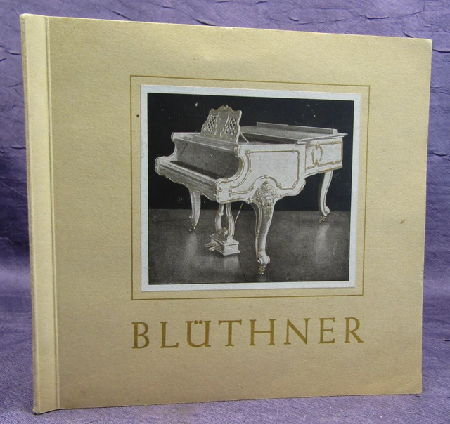 BLÜTHNER KATALOG DER Julius Blüthner Pianofortefabrik 1943 Leipzig