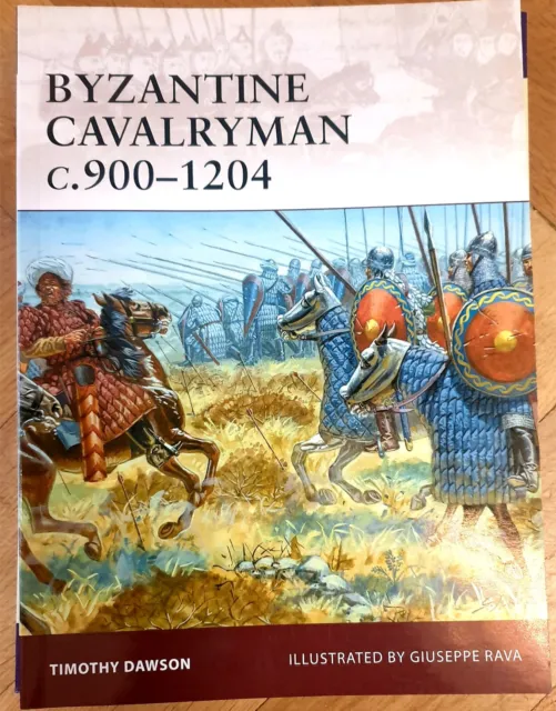 OSPREY Warrior Byzantine Cavalrymen c. 900-1204, auf Englisch, viele Abbildungen