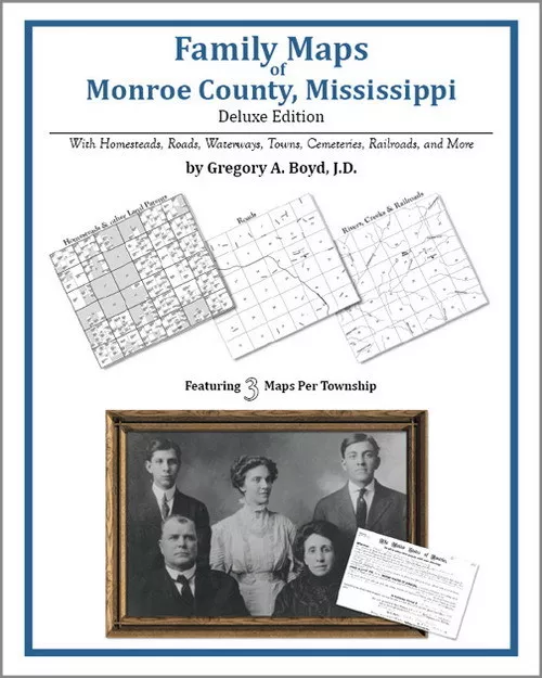 Family Maps Monroe County Mississippi Genealogy MS Plat