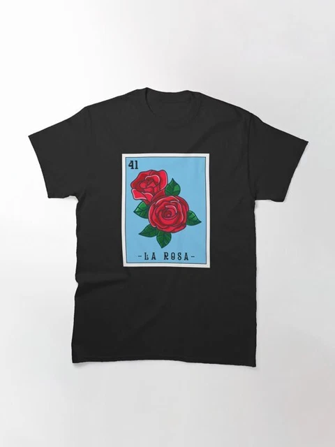 La Rosa Loteria Mexican Bingo T-Shirt Novelty Funny Family Tee Black Cotton New
