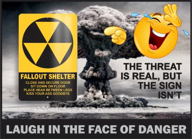 Nuclear Fallout Shelter Rust-Proof Aluminum Metal Wall Sign