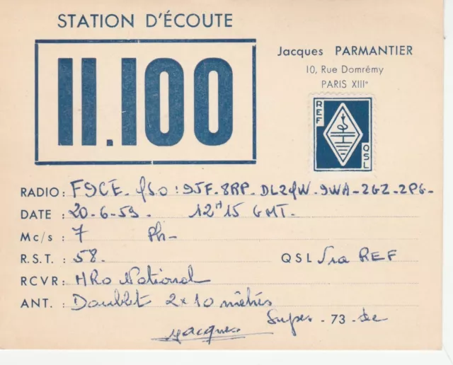 Carte QSL Radio Amateur Opérateur 11.100 de Jacques PARMENTIER a PARIS