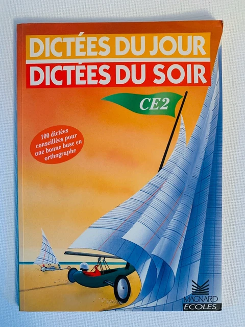 .DICTEES DU JOUR ,Dictees Du Soir Ce2 , 100 Dictees Avec Exercices D ...