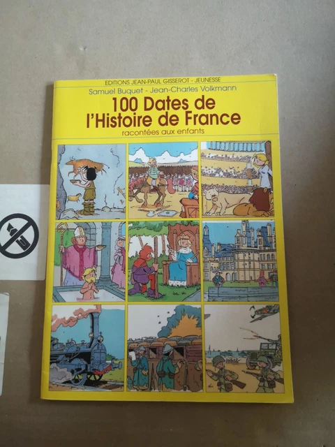 livre 100 dates de l'histoire de France racontée aux enfants