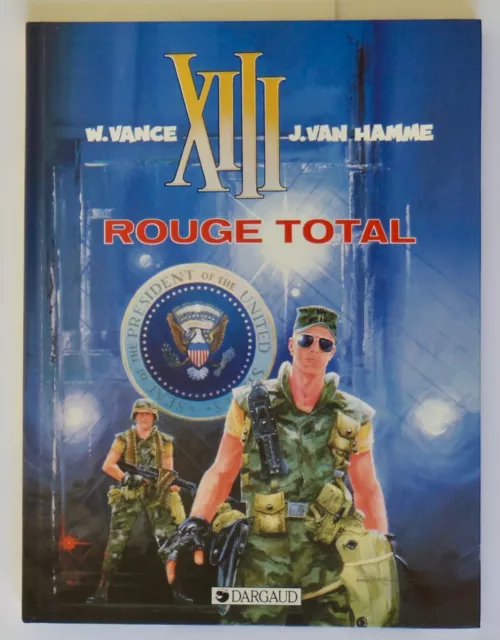 Xiii - T5 : Rouge Total - Vance & Van Hamme - Dargaud - Eo