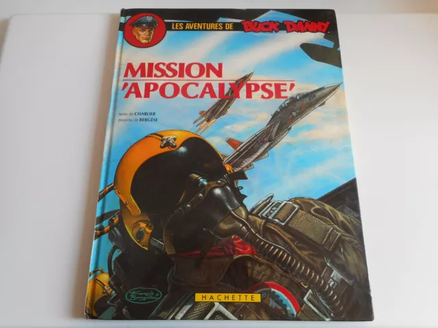 Les Aventures De Buck Danny Mission Apocalypse N°41 - 1983 - Charlier/ Bergese