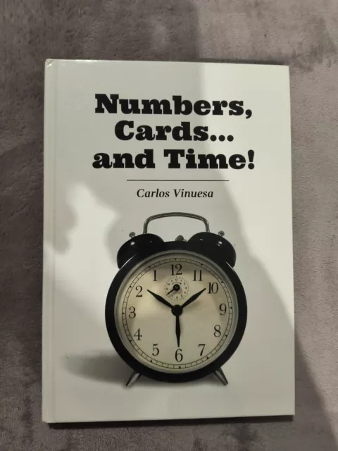 Numbers, Cards... And Time! by Carlos Vinuesa