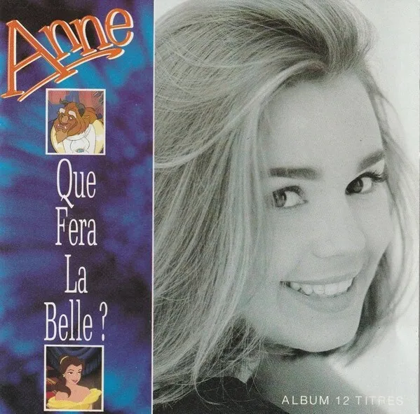 French Cd Album Anne Que Fera La Belle ? Rare Collector Comme Neuf 1992 Disney
