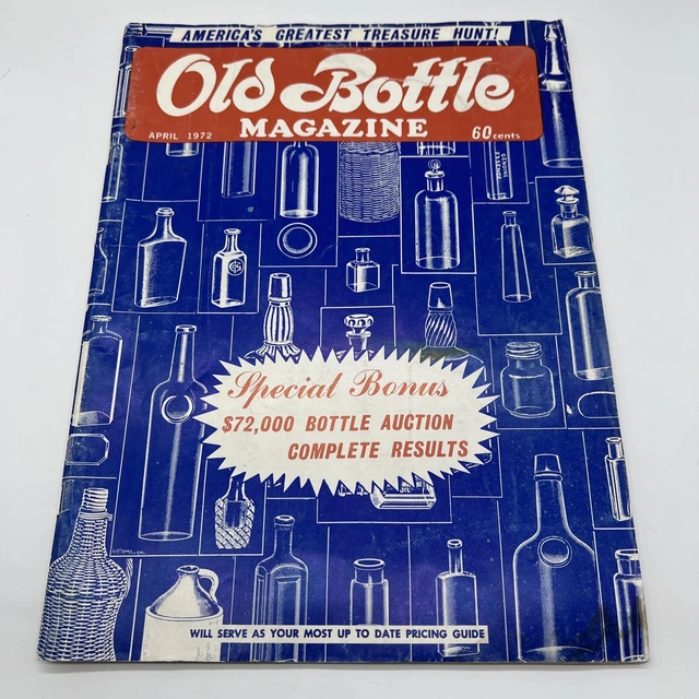 Vintage April 1972 Old Bottle Magazine Treasure Hunt