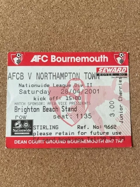 2000/01 Afc Bournemouth V Northampton Town 28-04-2001 Division 2 Match Ticket