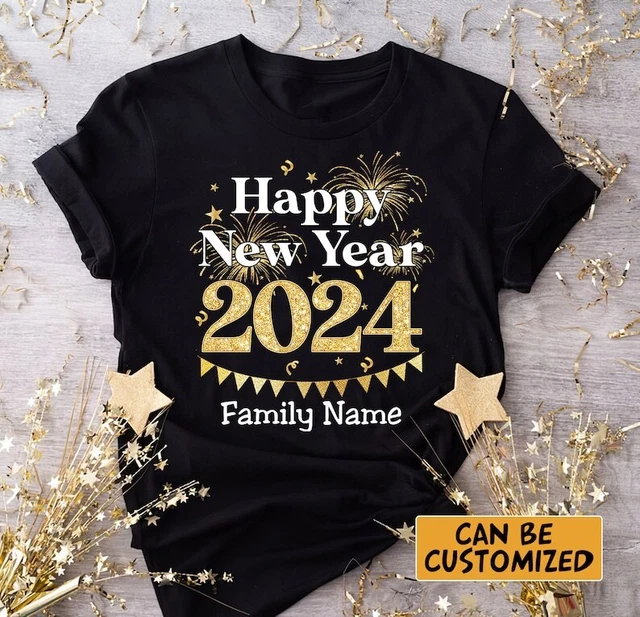 HAPPY NEW YEAR 2024, Family Matching,custom New Year 2024,outfits for