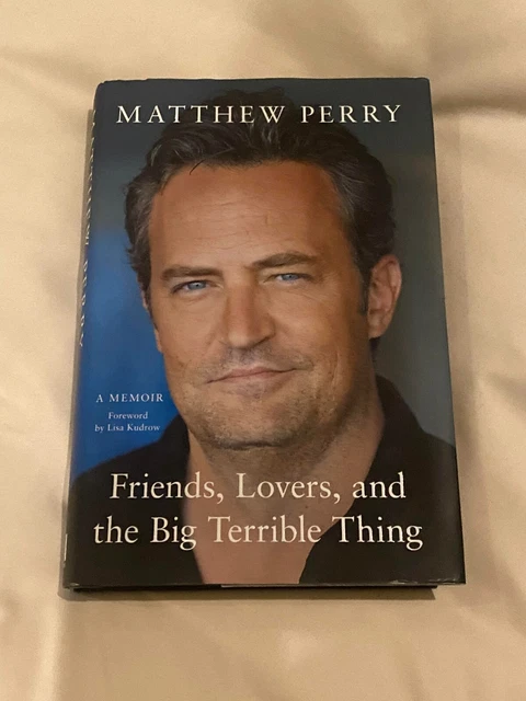 Matthew Perry 'Friends Lovers & The Big Terrible Thing' Hardcover Book - RRP £18