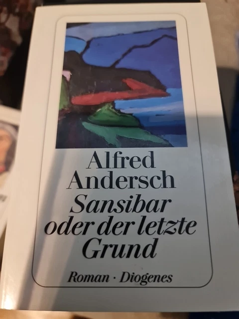 Dt. Autor Von Sansibar Oder Der Letzte Grund SANSIBAR ODER DER letzte Grund von Alfred Andersch (2006, Taschenbuch
