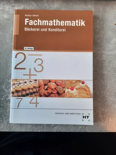 Fachmathematik | Bäckerei und Konditorei | Klaus Ulbrich (u. a.) | Deutsch