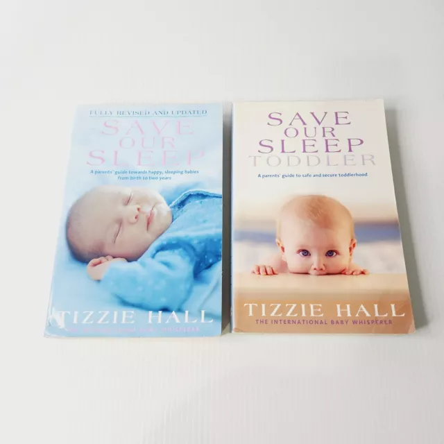 Tizzie Hall Book Bundle Lot Save Our Sleep Babies Toddlers Feeding Revised x2