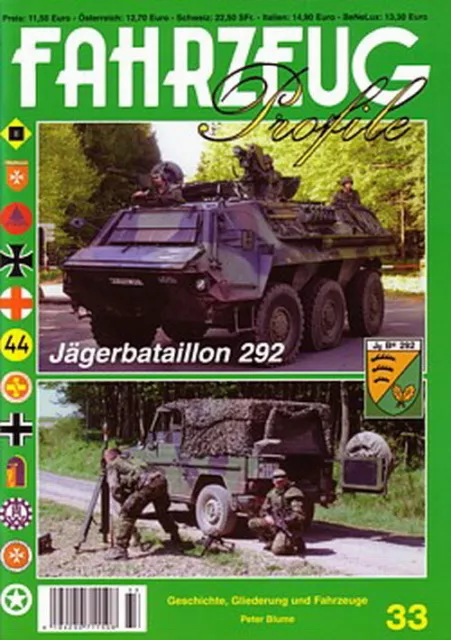 Fahrzeug Profile 33 Jägerbataillon 292 der Bundeswehr (Geschichte Fahrzeuge)