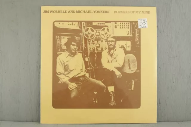 JIM WOEHRLE & MICHAEL YONKERS Borders Of My Mind 2014 LP sealed VINYL Record NEW