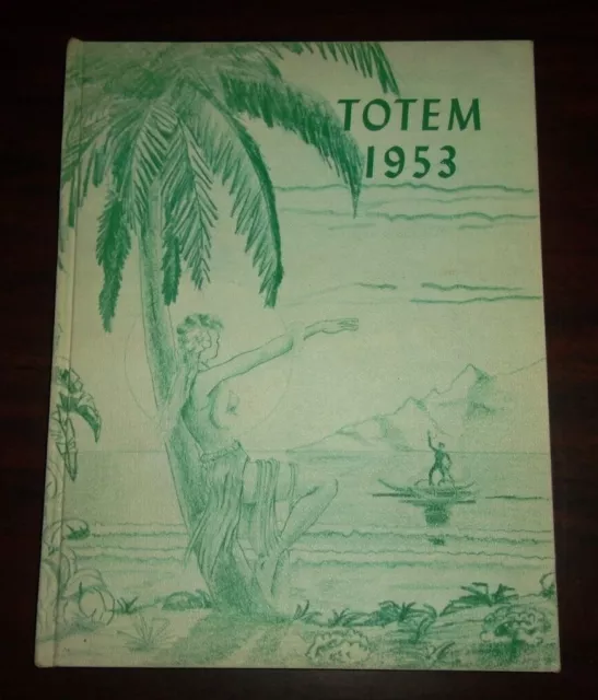 Eagle Rock High School 1953 Yearbook-The "Totem" Los Angeles, California