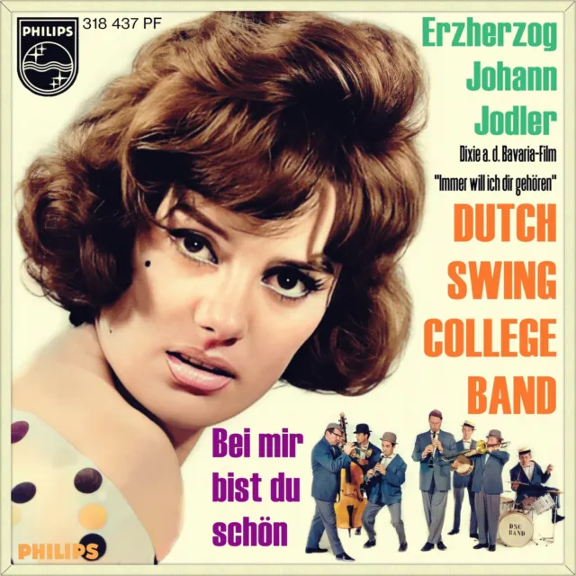 7" DUTCH SWING COLLEGE BAND Immer will ich dir gehören INA DUSCHA PHILIPS D 1960