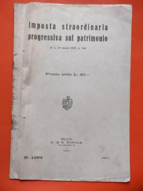 1947 Imposta straordinaria progressiva sul patrimonio