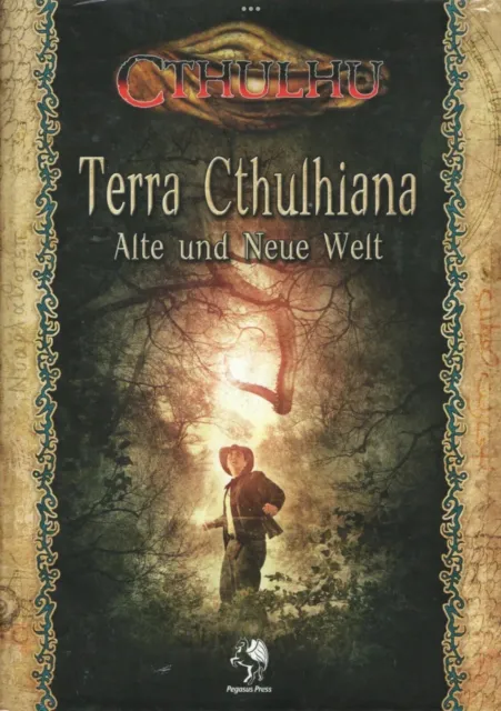 Cthulhu: Terra Cthulhiana - Alte und Neue Welt - (HC) - Pegasus Press #42058G