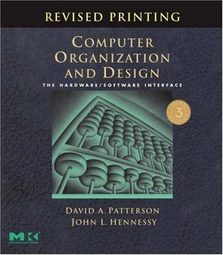 COMPUTER ORGANIZATION AND Design: The Hardware/Software Interface ...