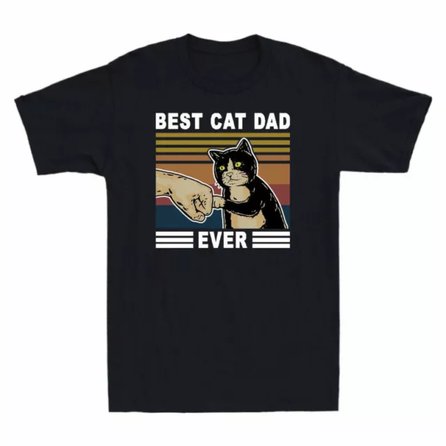 Best T-shirt Ever Dad Tee Day Cotton Gift Happy Men's Vintage Funny Father's Cat