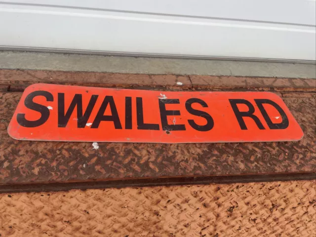 SWAILES RD, Construction Orange Reflective Road Sign, Man Cave Decor, 30” X 8”