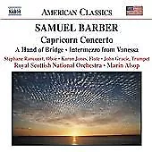 Samuel Barber Capricorn Concerto, a Hand of Bridge, Intermezzo from Vaness (CD)