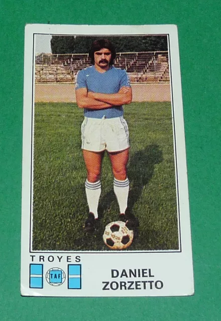 N°340 Daniel Zorzetto Troyes Aube Taf Panini Football 77 1976-1977