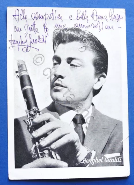 Fotocartolina con Autografo del musicista Henghel Gualdi - 1955 ca.