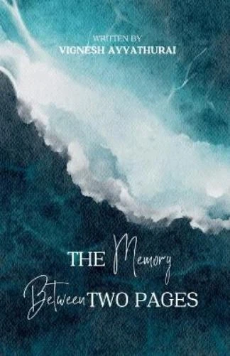 VIGNESH AYYATHURAI THE Memory Between Two Pages (Poche) EUR 17,77 ...