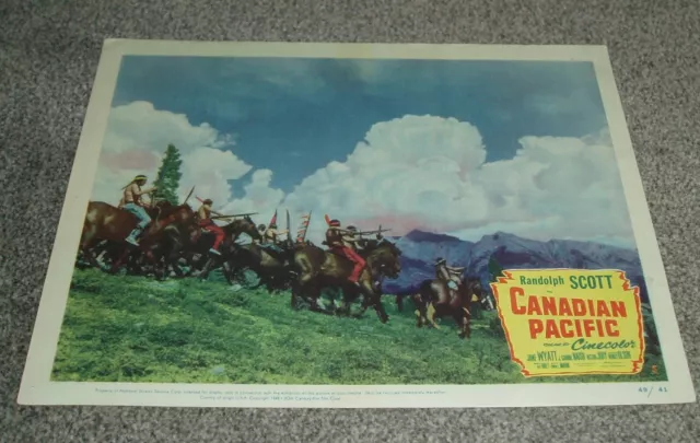 Randolph Scott - Original Us Lobby Card #5 Western - Canadian Pacific (1949)