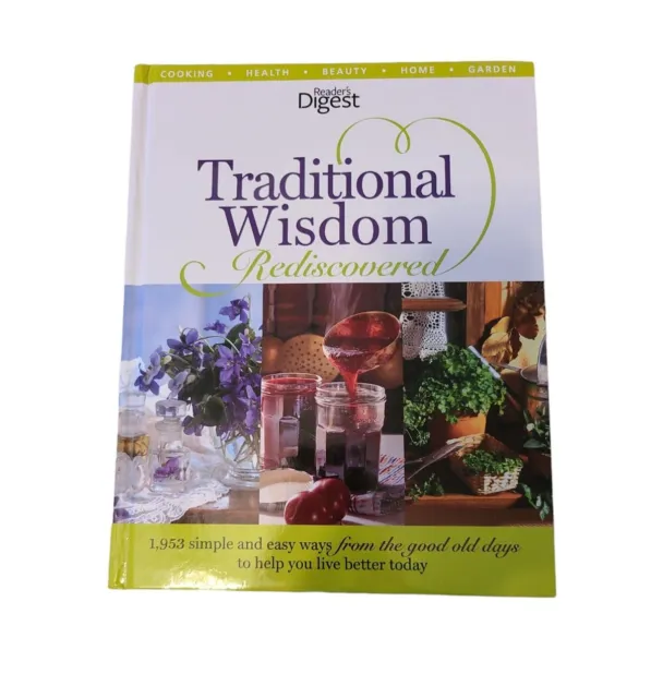 Traditional Wisdom Rediscovered : 1,953 Simple and Easy Ways from